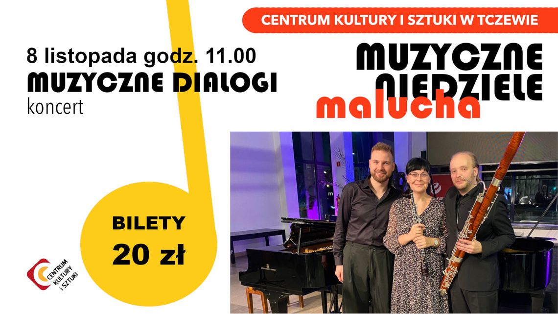 Muzyczne dialogi – koncert |Muzyczne Niedziele Malucha Muzyczne dialogi – koncert |Muzyczne Niedziele Malucha