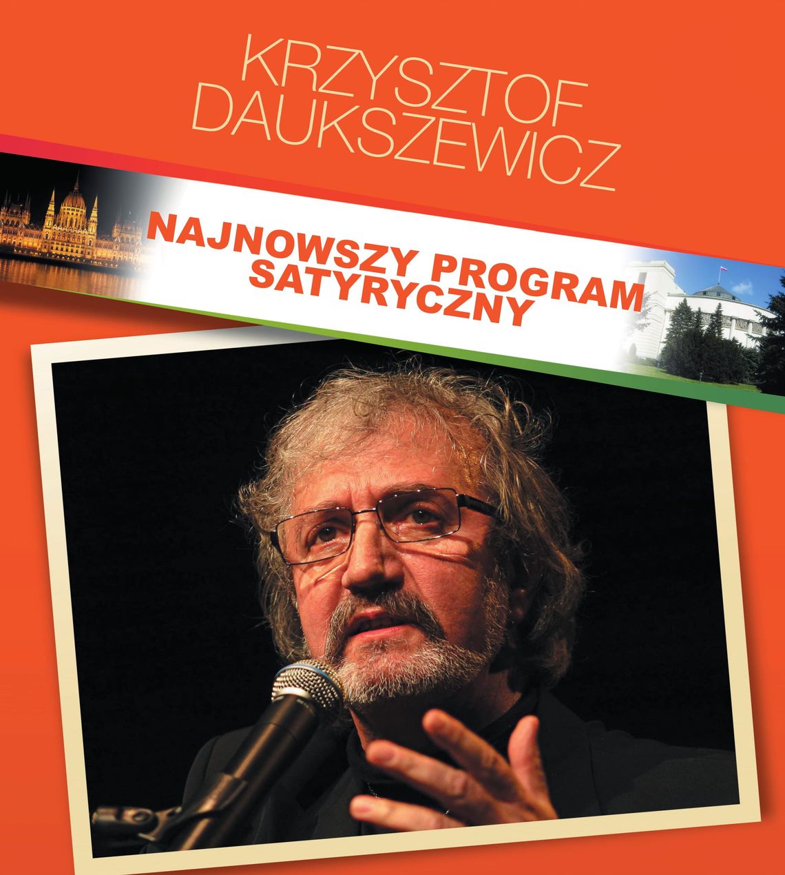 Najnowszy program satyryczny Krzysztofa Daukszewicza