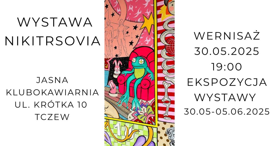 Nikitrsovia / wernisaż / wystawa / rozmowa Nikitrsovia / wernisaż / wystawa / rozmowa