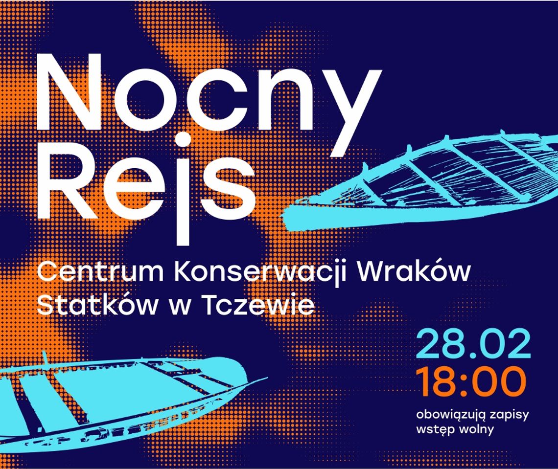 Nocny rejs po CKWS Nocny rejs po CKWS