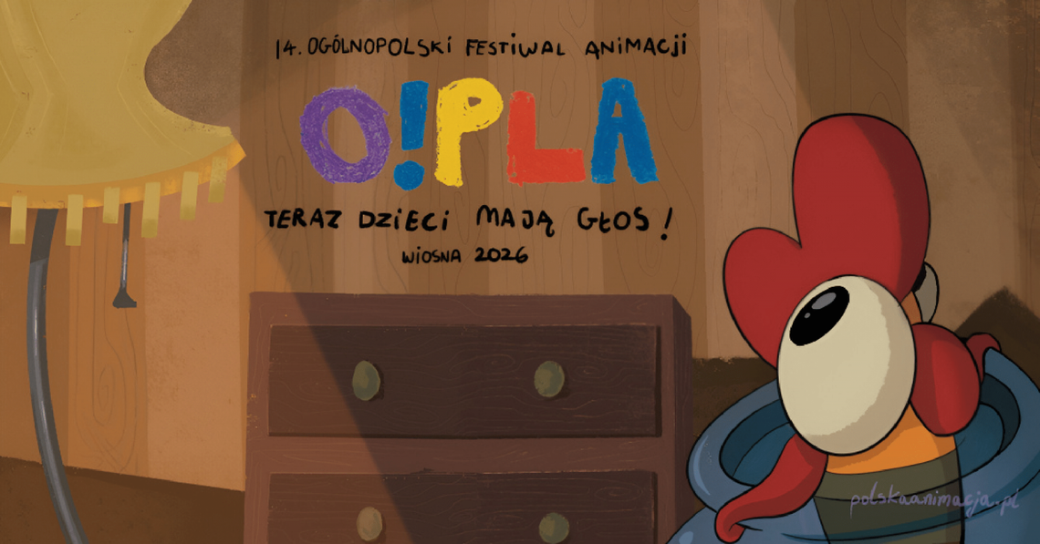 O!PLA – 14. Ogólnopolski Festiwal Animacji