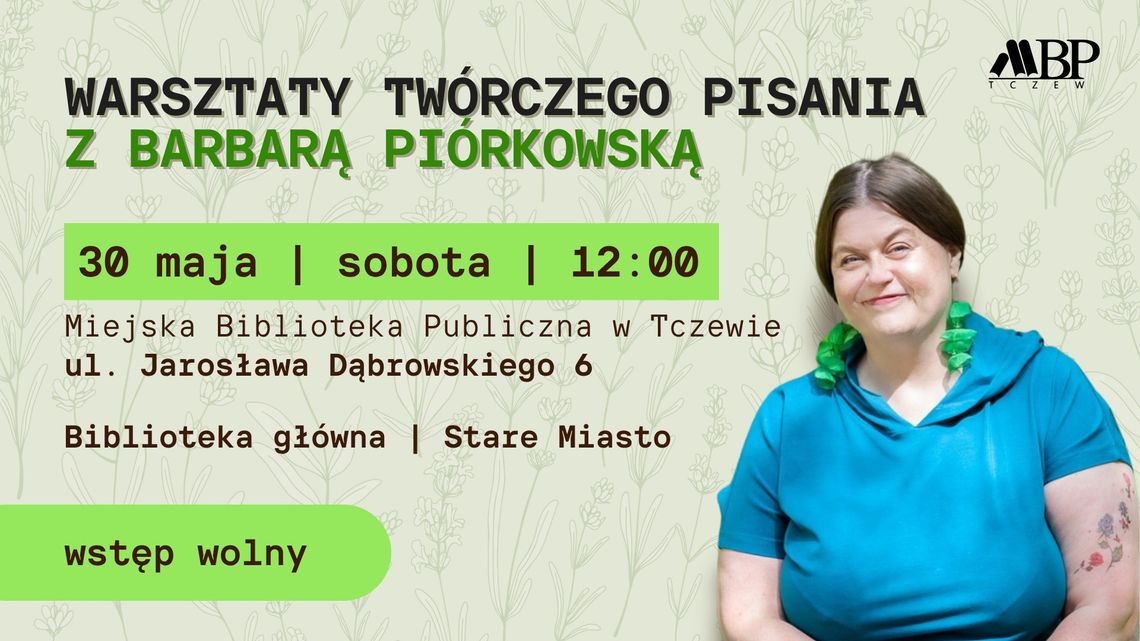 Pamiętniki z natury | Warsztaty twórczego pisania z Barbarą Piórkowską Pamiętniki z natury | Warsztaty twórczego pisania z Barbarą Piórkowską