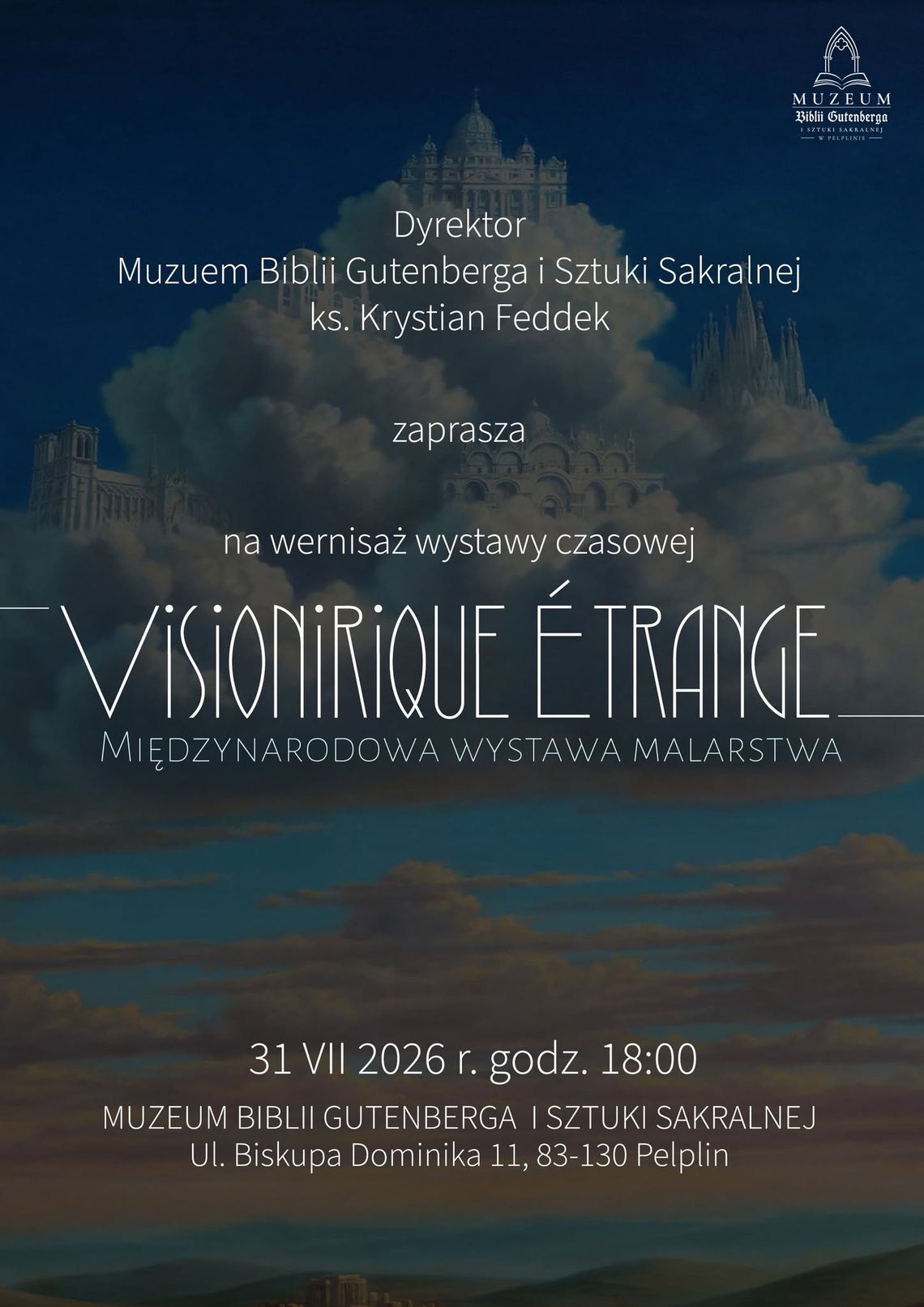 Pelplin: Międzynarodowa wystawa malarstwa Visionirique Etrange