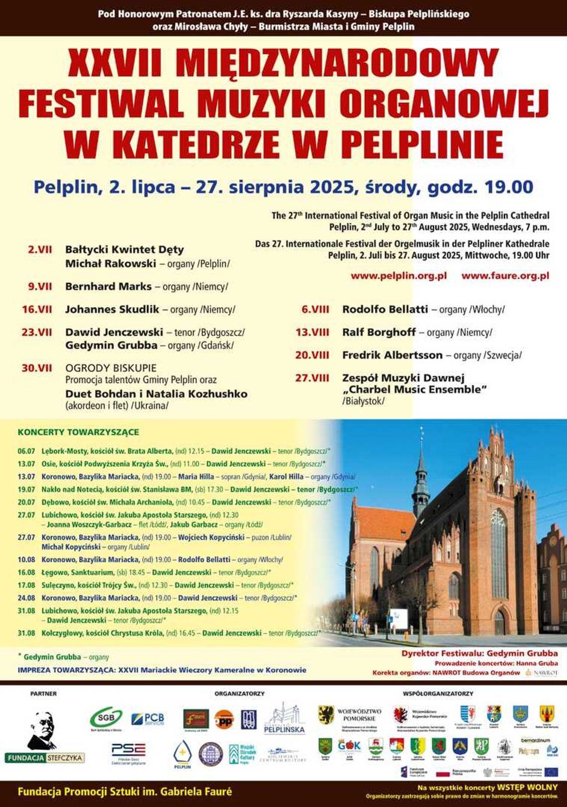 Pelplin: XXVII Międzynarodowy Festiwal Muzyki Organowej w Katedrze Pelplin: XXVII Międzynarodowy Festiwal Muzyki Organowej w Katedrze