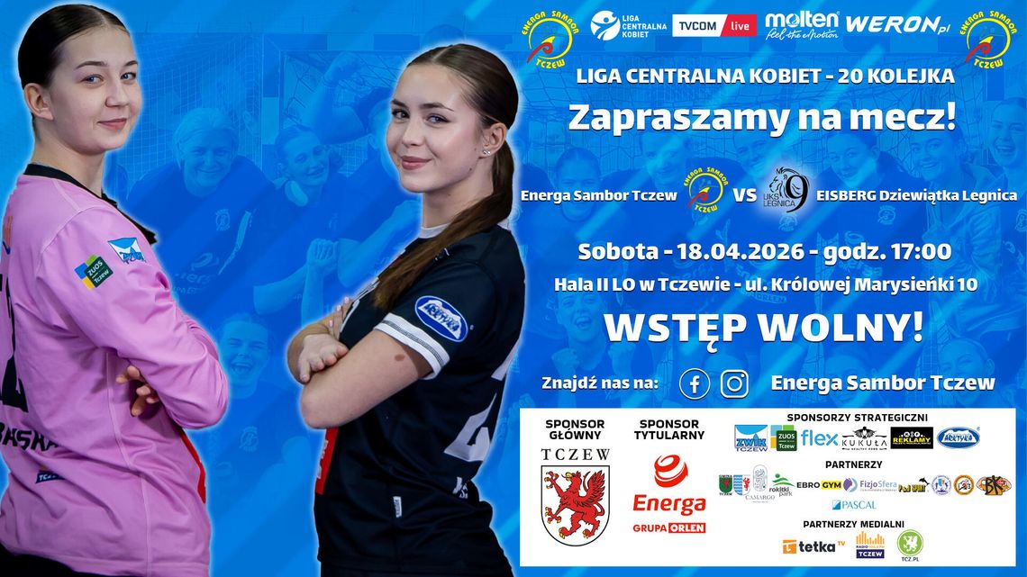Piłka ręczna kobiet: Energa Sambor Tczew - EISBERG Dziewiątka Legnica Piłka ręczna kobiet: Energa Sambor Tczew - EISBERG Dziewiątka Legnica