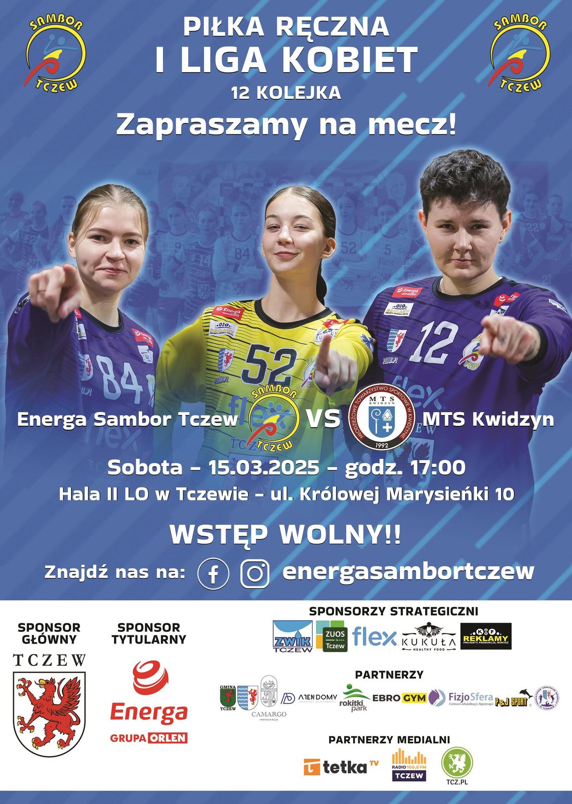 Piłka ręczna kobiet: Energa Sambor Tczew - MTS Kwidzyn Piłka ręczna kobiet: Energa Sambor Tczew - MTS Kwidzyn