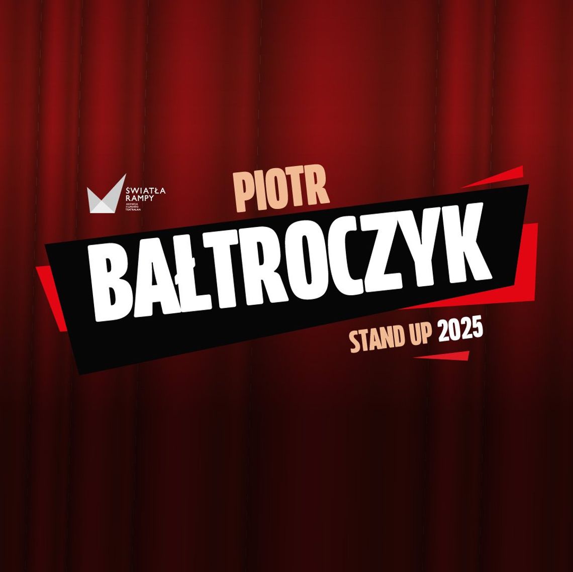 Piotr Bałtroczyk – stand-up