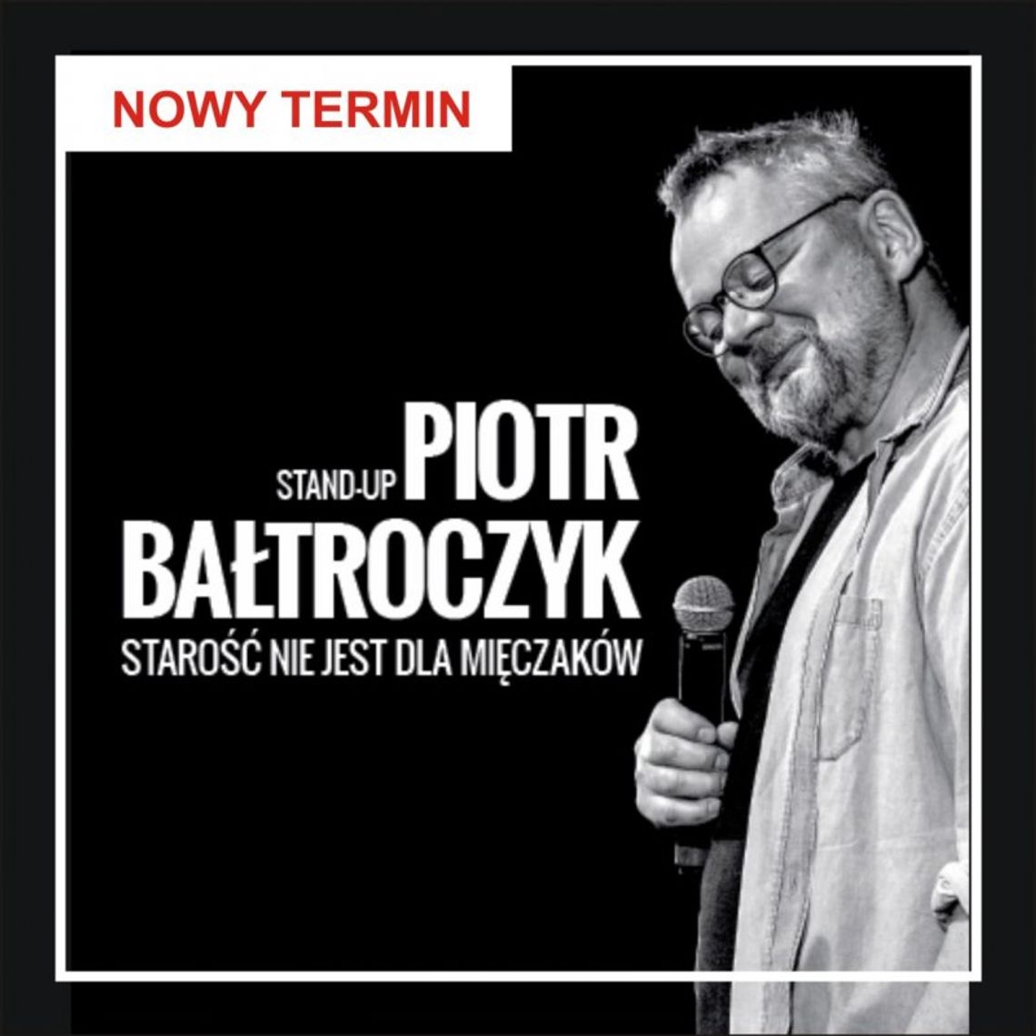 Piotr Bałtroczyk w programie „Starość nie jest dla mięczaków”