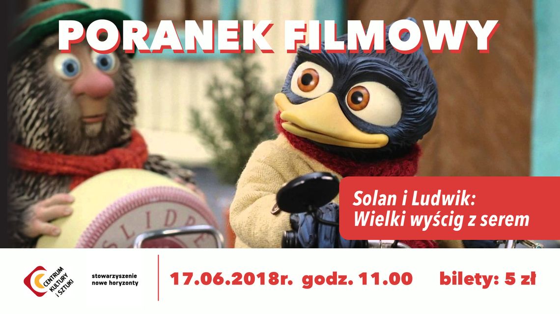 Poranek Filmowy - film "Solan i Ludwik: wielki wyścig z serem"