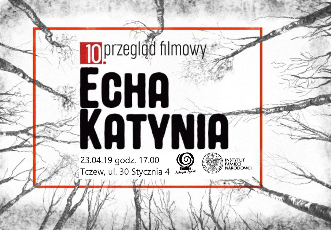 przegląd filmowy "Echa Katynia"