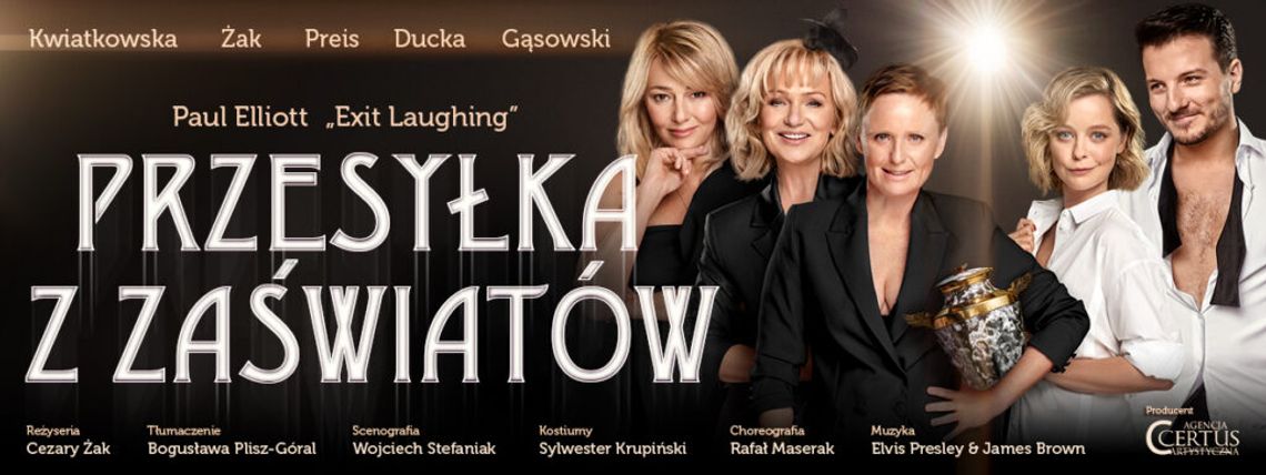 PRZESYŁKA Z ZAŚWIATÓW - spektakl PRZESYŁKA Z ZAŚWIATÓW - spektakl