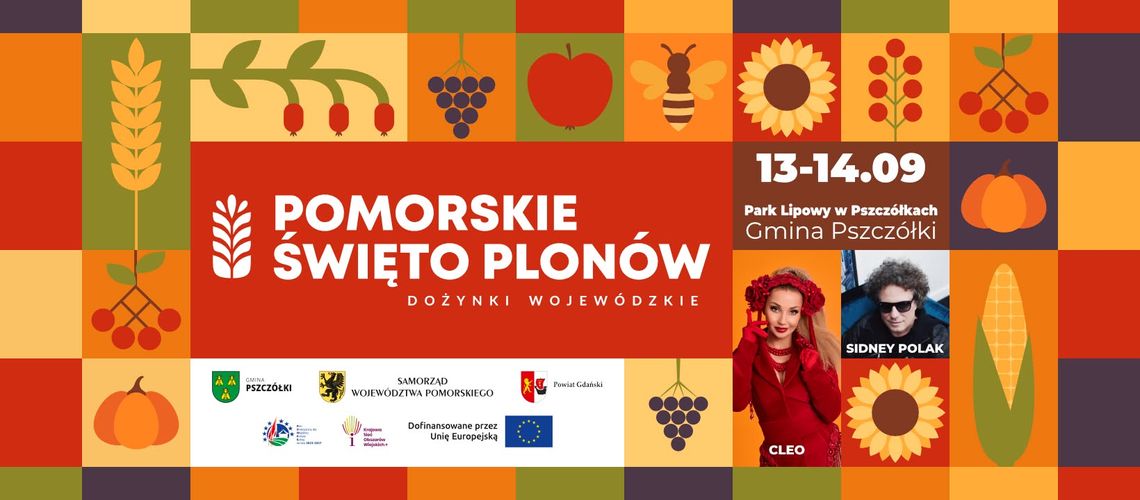 Pszczółki: Pomorskie Święto Plonów – Dożynki Województwa Pomorskiego 2025! Pszczółki: Pomorskie Święto Plonów – Dożynki Województwa Pomorskiego 2025!