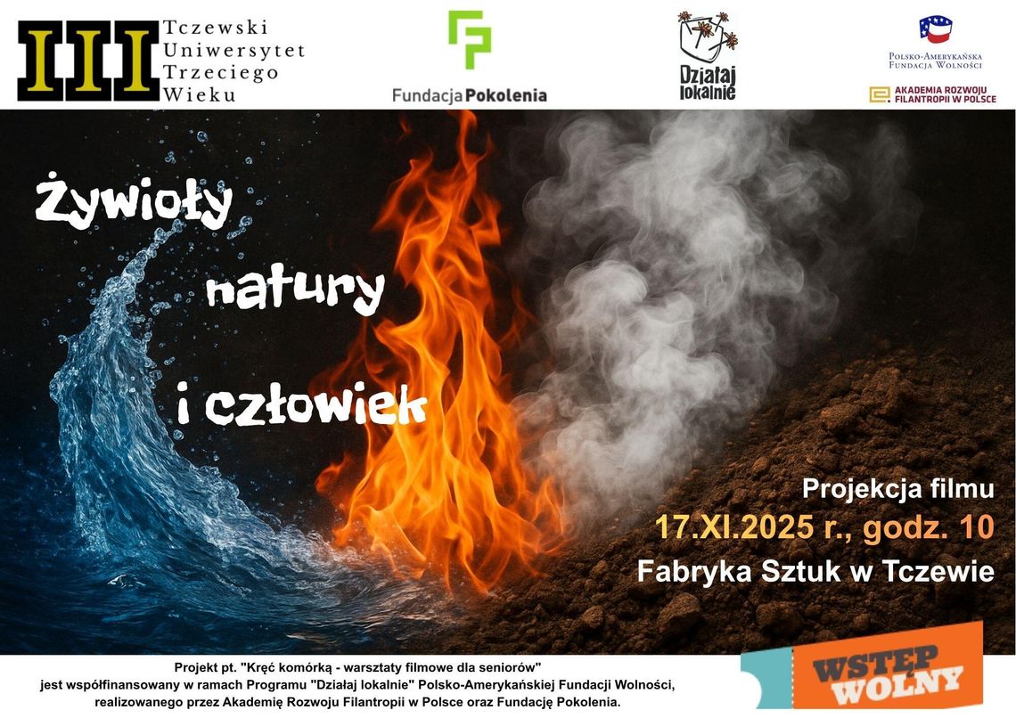 Seans filmowy: Żywioły natury i człowiek Seans filmowy: Żywioły natury i człowiek