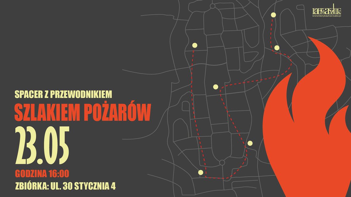 Spacer z przewodnikiem szlakiem pożarów Spacer z przewodnikiem szlakiem pożarów