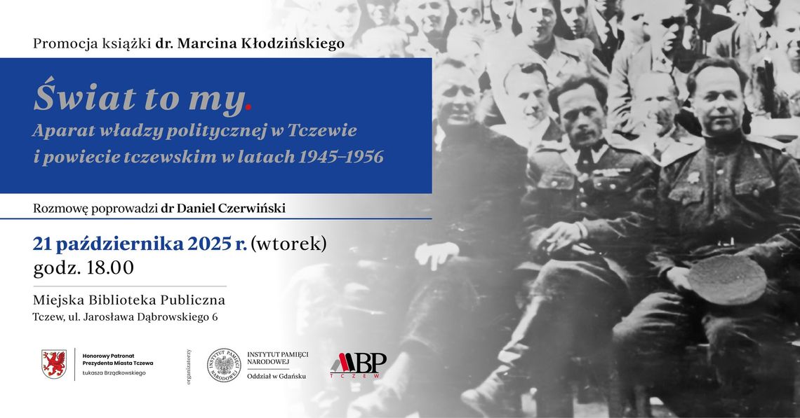 Spotkanie autorskie: dr Marcin Kłodziński "Świat to my" Spotkanie autorskie: dr Marcin Kłodziński "Świat to my"