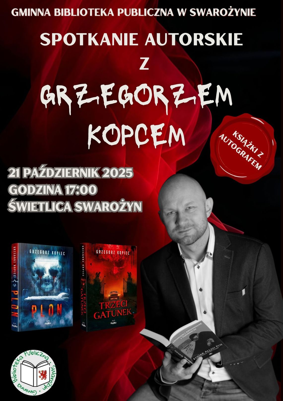Swarożyn: Spotkanie autorskie z Grzegorzem Kopcem Swarożyn: Spotkanie autorskie z Grzegorzem Kopcem