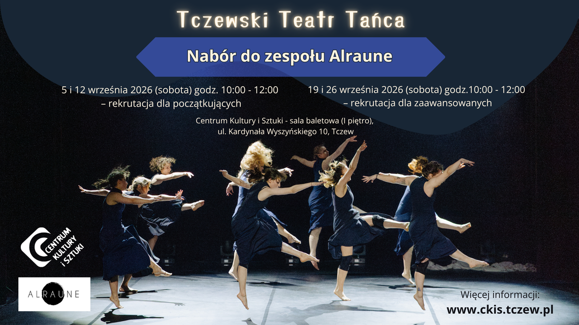 Tczewski Teatr Tańca – nabór do zespołu Alraune Tczewski Teatr Tańca – nabór do zespołu Alraune