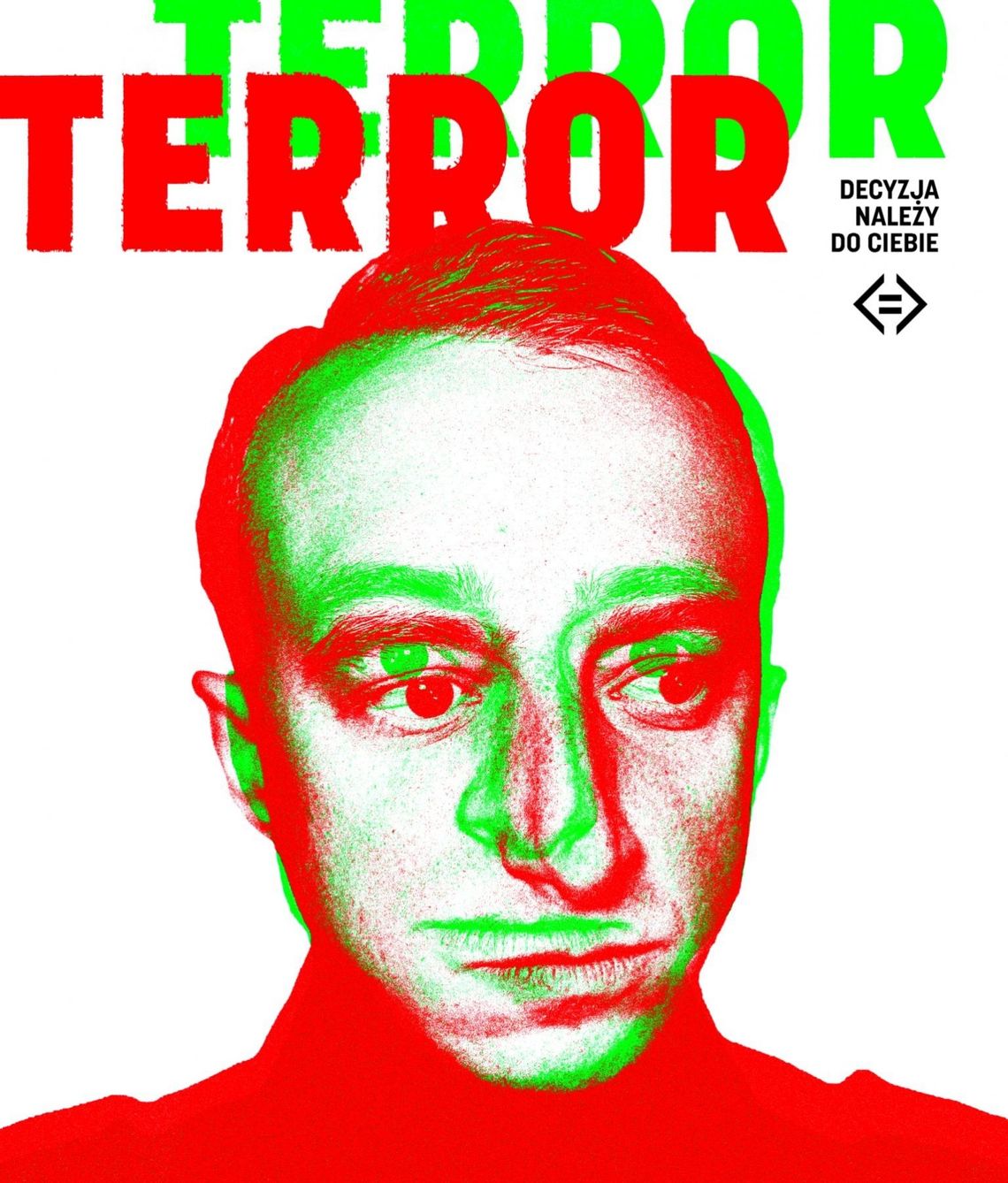 "Terror – decyzja należy do Ciebie” – spektakl | projekt Teatr w drodze "Terror – decyzja należy do Ciebie” – spektakl | projekt Teatr w drodze