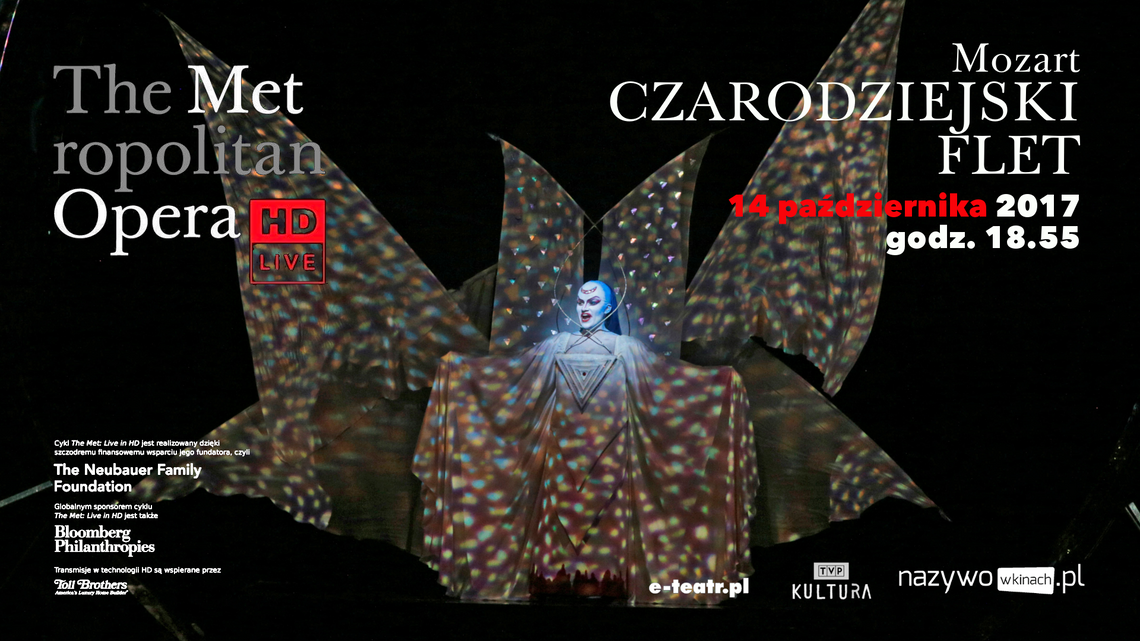 The Metropolitan Opera: Live in HD: Czarodziejski Flet (Mozart)