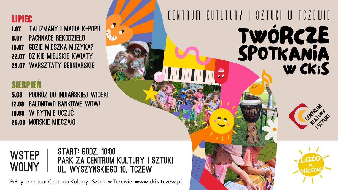 TWÓRCZE SPOTKANIA W CKIS - warsztaty dla dzieci |każda środa lipca i sierpnia