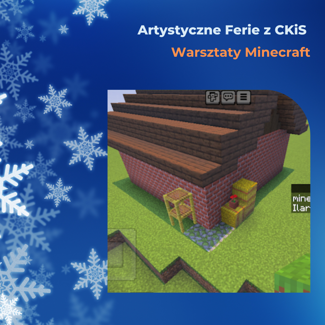 Warsztaty Minecraft |Artystyczne Ferie z CKiS 2026
