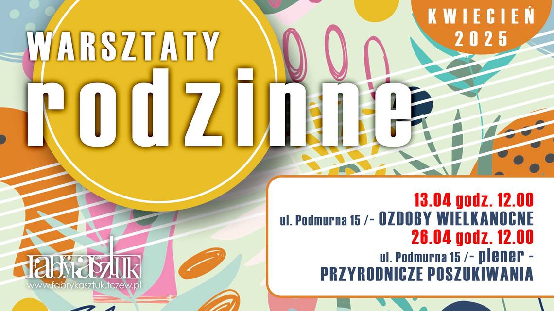 Warsztaty rodzinne - przyrodnicze poszukiwania Warsztaty rodzinne - przyrodnicze poszukiwania