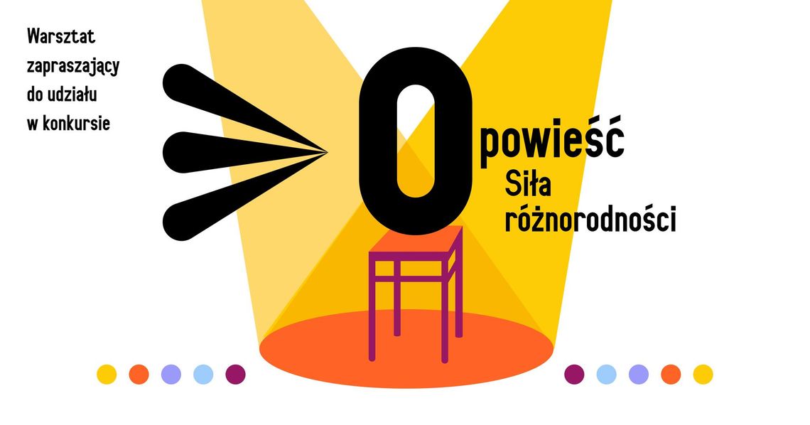 Warsztaty ze sztuki opowiadania Warsztaty ze sztuki opowiadania