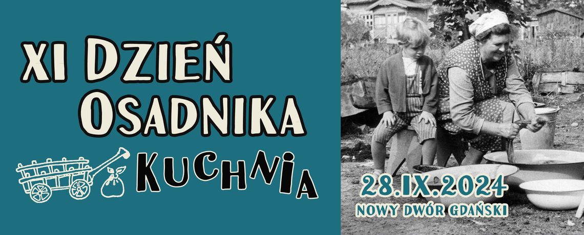 XI Dzień Osadnika - Kuchnia XI Dzień Osadnika - Kuchnia
