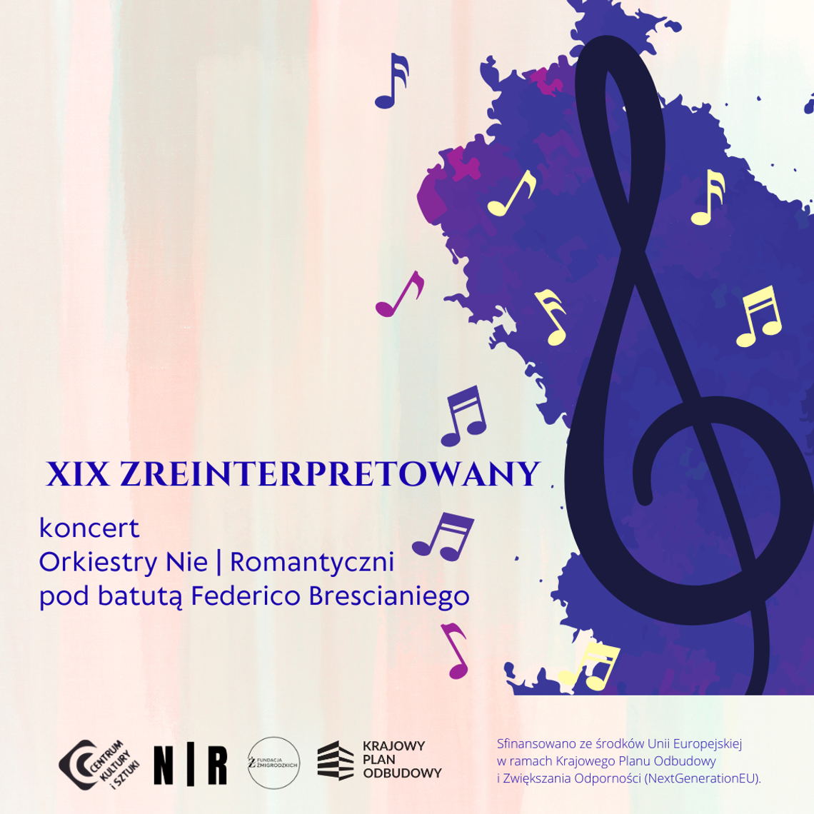 XIX ZREINTERPRETOWANY – koncert Orkiestry Nie|Romantyczni pod batutą Federico Brescianiego
