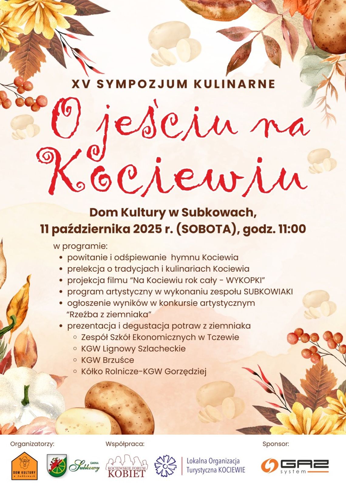 XV Sympozjum Kulinarne "O jeściu na Kociewiu" XV Sympozjum Kulinarne "O jeściu na Kociewiu"