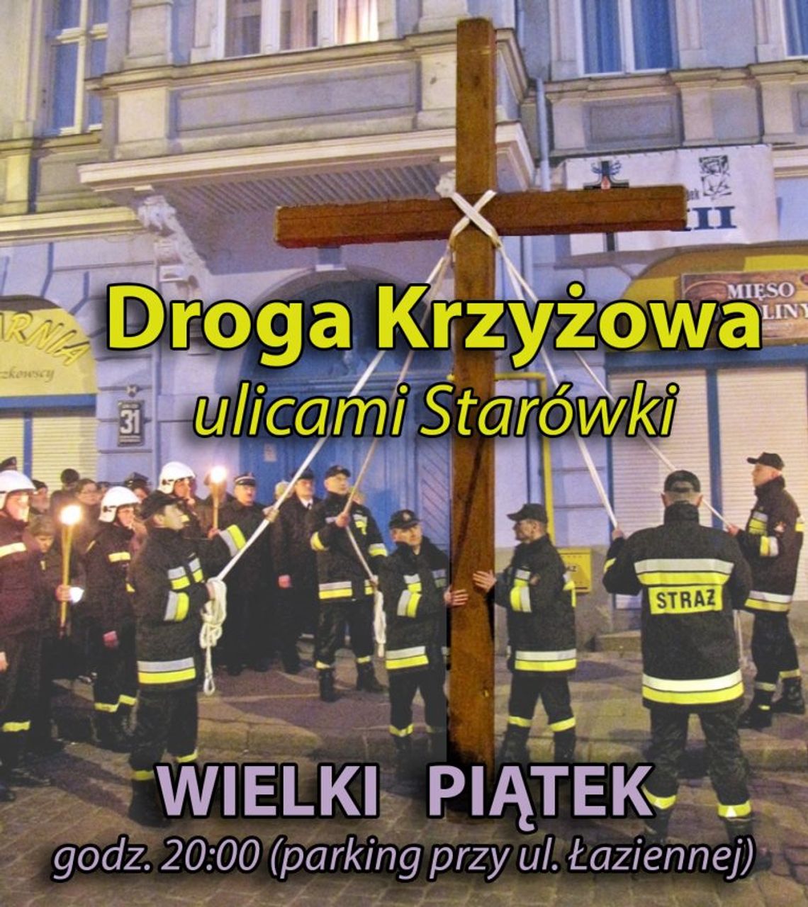 XXI Droga Krzyżowa ulicami tczewskiej starówki 